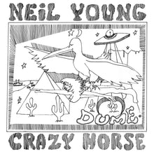 NEIL YOUNG WITH CRAZY HORSE - DUME VINYL (2LP GATEFOLD)