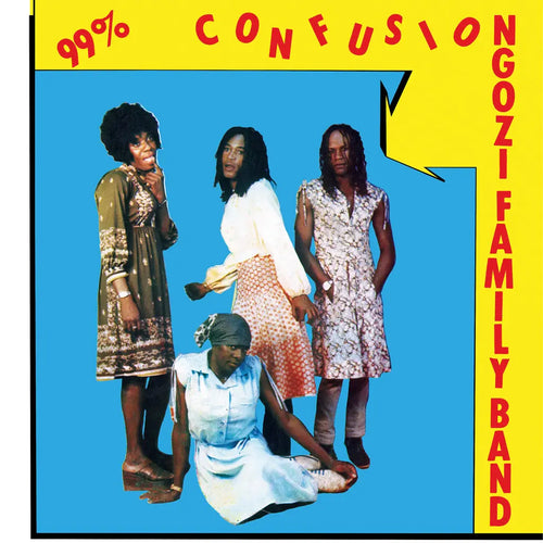 NGOZI FAMILY - 99% CONFUSION VINYL RE-ISSUE (LP)