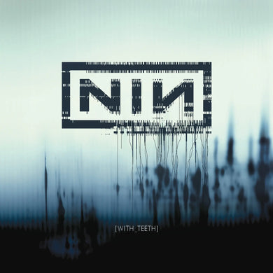 NINE INCH NAILS - WITH TEETH VINYL (20TH ANN. 2LP GATEFOLD)