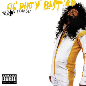 OL' DIRTY BASTARD  - N**** PLEASE VINYL RE-ISSUE (LTD. ED. TRANSLUCENT YELLOW SMOKE & CLEAR SMOKE 2LP GATEFOLD)