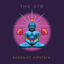 THE ORB - BUDDHIST HIPSTERS VINYL (LTD. INDIE EXC. ED. RUST 2LP GATEFOLD)