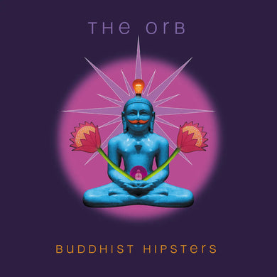 THE ORB - BUDDHIST HIPSTERS VINYL (LTD. INDIE EXC. ED. RUST 2LP GATEFOLD)