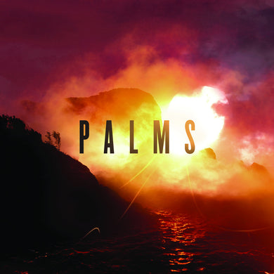 PALMS - PALMS VINYL (LTD. 10TH ANN. ED. VARIANTS)