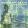 BOARDS OF CANADA - BOARDS OF CANADA - THE CAMPFIRE HEADPHASE VINYL RE-ISSUE (2LP GATEFOLD)
