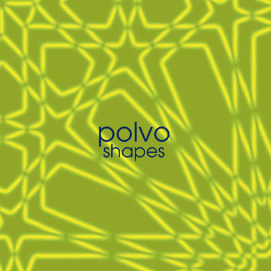 POLVO - SHAPES VINYL RE-ISSUE (LTD. ED. VIOLET)