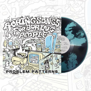 PROBLEM PATTERNS - BORING SONGS FOR BORING PEOPLE VINYL EP (LTD. ED. TRANSPARENT BLUE 12" W/ SCREENPRINTED B-SIDE)