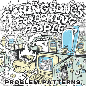 PROBLEM PATTERNS - BORING SONGS FOR BORING PEOPLE VINYL EP (LTD. ED. TRANSPARENT BLUE 12" W/ SCREENPRINTED B-SIDE)