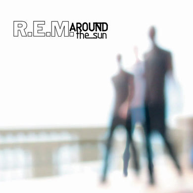 R.E.M - AROUND THE SUN VINYL RE-ISSUE (180G 2LP GATEFOLD)
