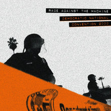 RAGE AGAINST THE MACHINE - DEMOCRATIC NATIONAL CONVENTION 2000 VINYL (SUPER LTD. 'RSD BLACK FRIDAY' ED. CLEAR)