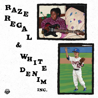 RAZE REGAL & WHITE DENIM INC. - RAZE REGAL & WHITE DENIM INC. VINYL (LP)
