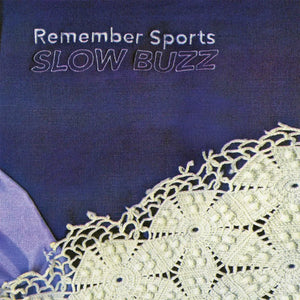 REMEMBER SPORTS - SLOW BUZZ VINYL RE-ISSUE (LTD. ED. LAVENDER)