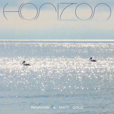 RESAVOIR & MATT GOLD - HORIZON VINYL (LTD. INDIES EXC. ED. GREEN)