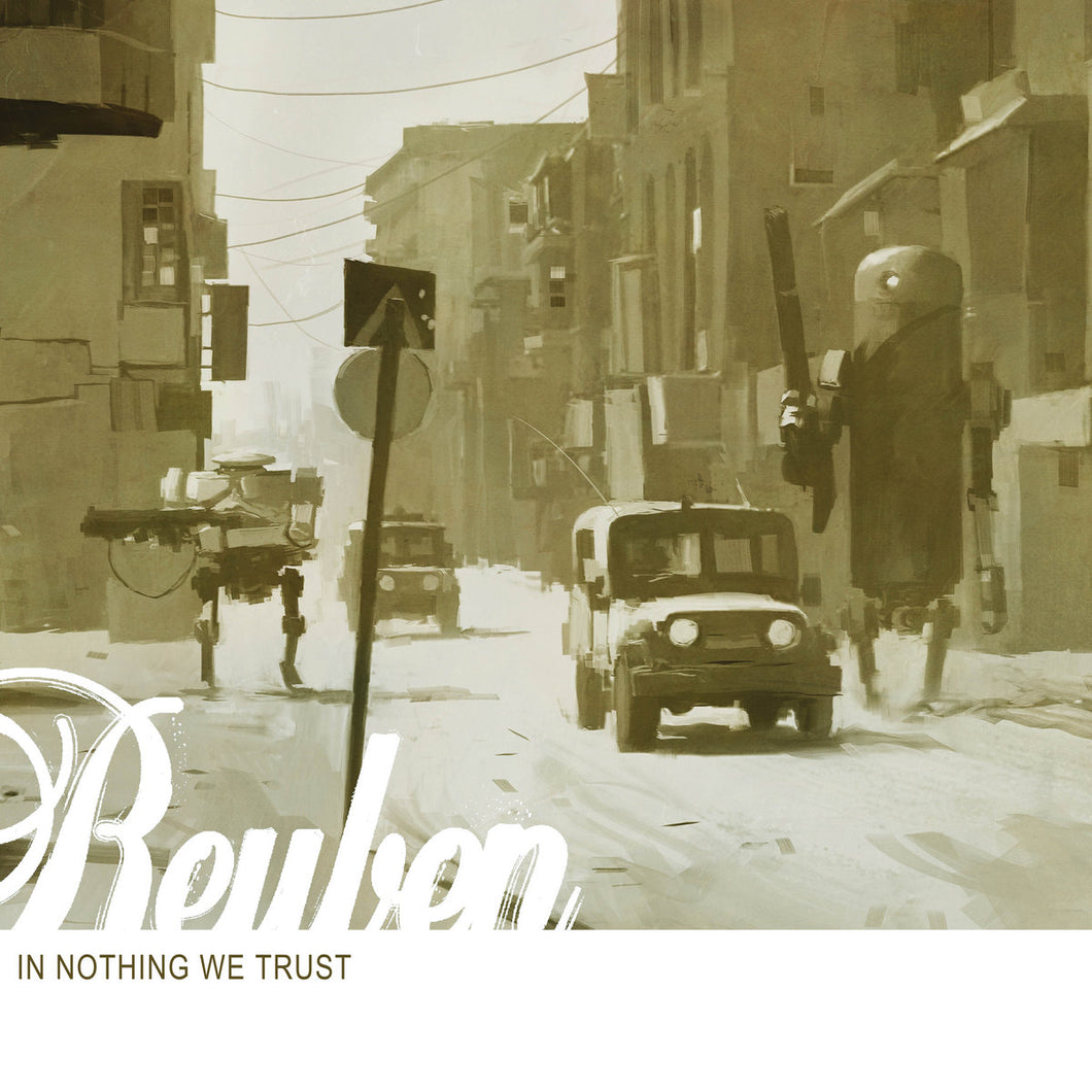 REUBEN - IN NOTHING WE TRUST VINYL RE-ISSUE (LTD. ED. ECO)