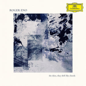 ROGER ENO - THE SKIES, THEY SHIFT LIKE CHORDS VINYL (LP)