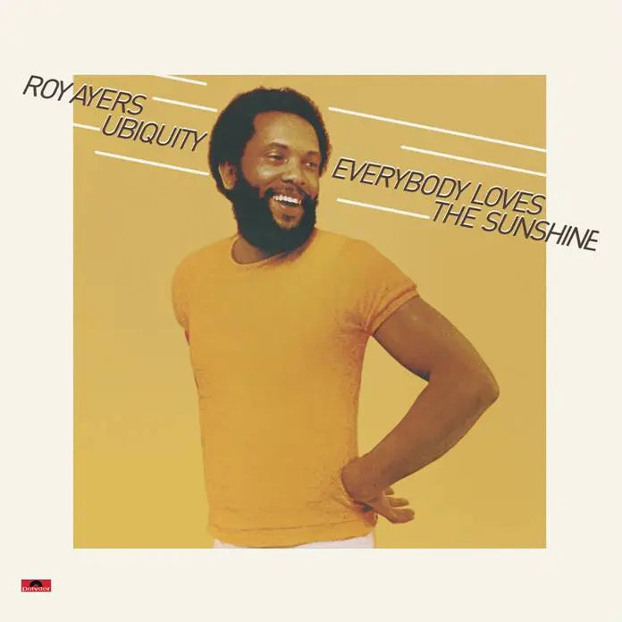 ROY AYERS UBIQUITY - EVERYBODY LOVES THE SUNSHINE VINYL RE-ISSUE (180G LP)