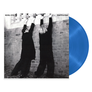 ROYEL OTIS - PRATTS & PAIN VINYL (LTD. ED. BLUE)