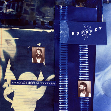 RUNNNER - A WELCOME KIND OF WEAKNESS VINYL (LTD. ED. 'CLARITIN' BLUE)