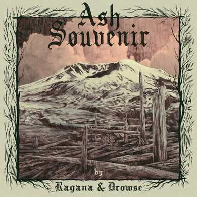 RAGANA & DROWSE - ASH SOUVENIR VINYL (LTD. ED. GREEN)