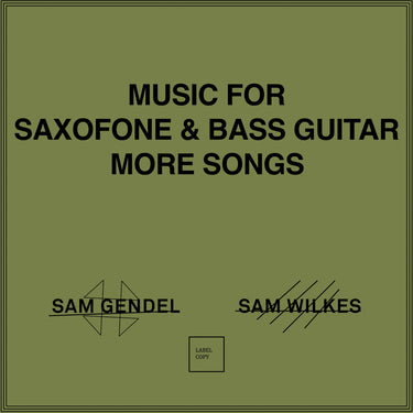 SAM GENDEL & SAM WILKES - MUSIC FOR SAXOFONE & BASS GUITAR VINYL (LP)