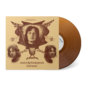 SANDY HARLESS - SONGS VINYL RE-ISSUE (LTD. ED. OPAQUE BROWN)