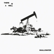 SHALLOWATER - THERE IS A WELL VINYL RE-ISSUE (LTD. ED. BLACK & WHITE QUAD)