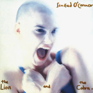 SINEAD O'CONNOR - THE LION AND THE COBRA VINYL RE-ISSUE (LP)