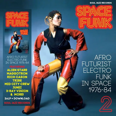 SOUL JAZZ RECORDS PRESENTS - SPACE FUNK 2: AFRO FUTURIST ELECTRO FUNK IN SPACE 1976-84 (VARIOUS ARTISTS) VINYL (2LP)