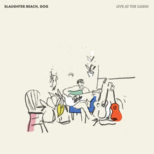 SLAUGHTER BEACH, DOG - LIVE AT THE CABIN VINYL (LTD. ED. SAGE GREEN)