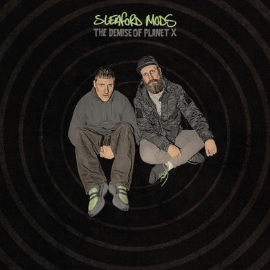 SLEAFORD MODS - THE DEMISE OF PLANET X VINYL (LTD. INDIES ED. NEON GREEN MARBLE GATEFOLD)