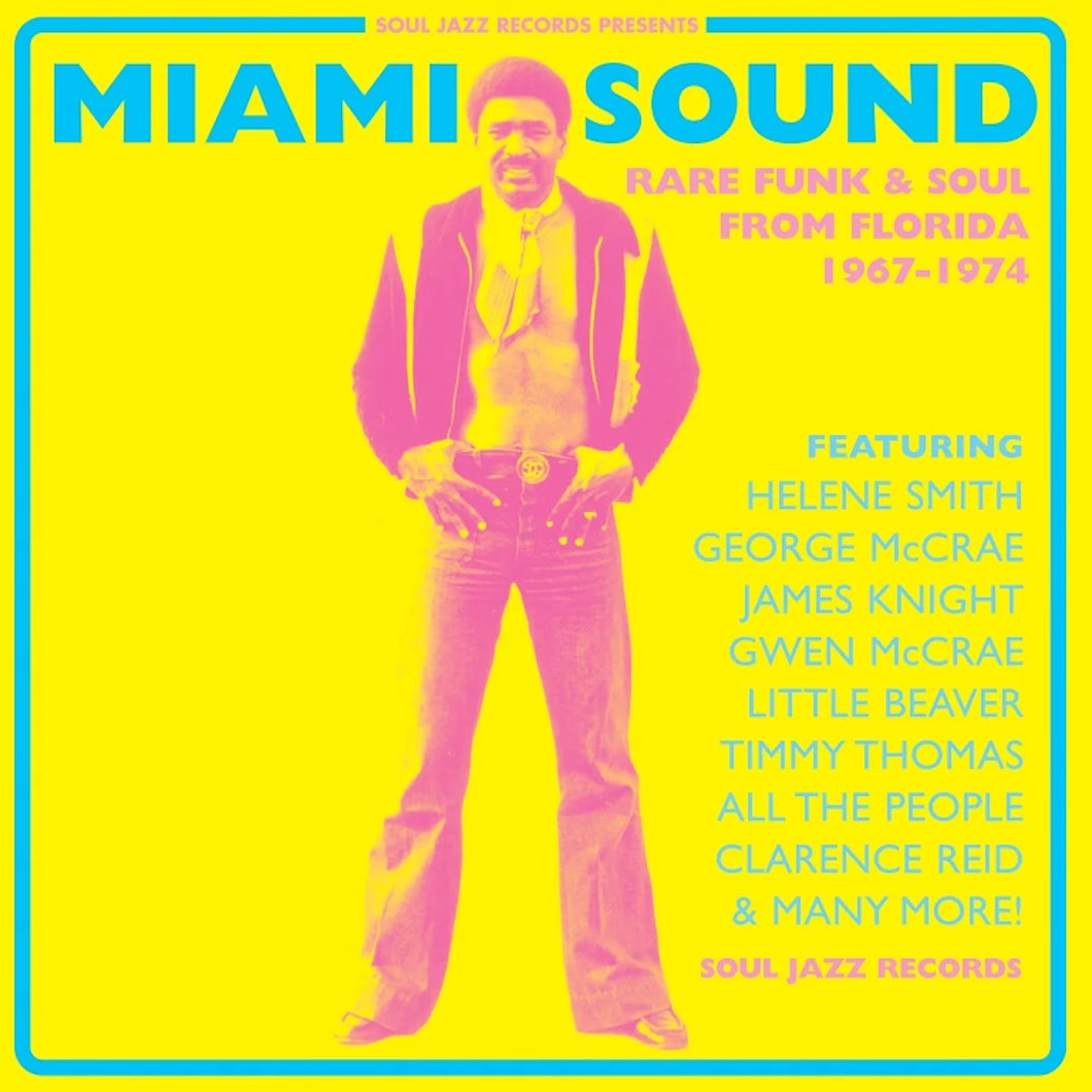 SOUL JAZZ RECORDS PRESENTS - MIAMI SOUND: RARE FUNK & SOUL FROM MIAMI, FLORIDA 1967-74 (VARIOUS ARTISTS) VINYL (LTD. 20TH ANN. ED. BLUE & YELLOW 2LP)