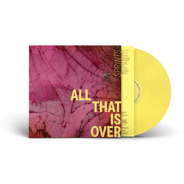 SPRINTS - ALL THAT IS OVER VINYL (LTD. INDIES EXC. ED. LEMON)