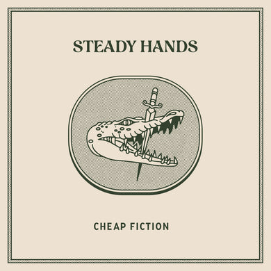 STEADY HANDS - CHEAP FICTION VINYL (LTD. ED. ELECTRIC BLUE)