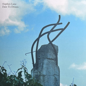 STEPHEN LANE - DARE TO DREAM VINYL (LTD. HAND-NUMBERED ED. 180G LP)