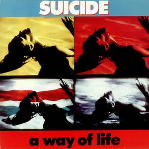SUICIDE - A WAY OF LIFE VINYL (LTD. 35TH ANN. ED. TRANSPARENT BLUE)