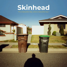 SKINHEAD - IT'S A BEAUTIFUL DAY, WHAT A BEAUTIFUL DAY VINYL RE-ISSUE (LTD. ED. ORANGE)