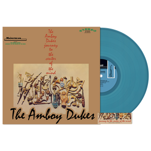 THE AMBOY DUKES - JOURNEY TO THE CENTER OF THE MIND VINYL (SUPER LTD. ED. 'RSD' SEAGLASS BLUE W/ ROLLING PAPERS)