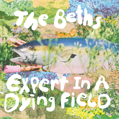THE BETHS - EXPERT IN A DYING FIELD VINYL (LTD. DELUXE ANN. ED. BABY BLUE 2LP GATEFOLD + POSTER)