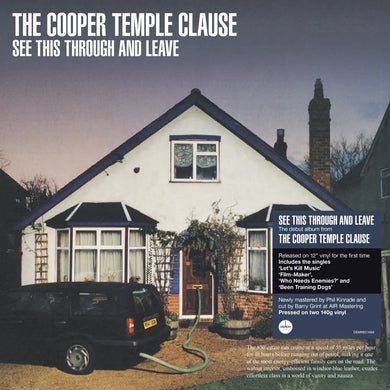 THE COOPER TEMPLE CLAUSE - SEE THIS THROUGH AND LEAVE VINYL RE-ISSUE (LTD. ED. 2LP)