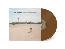 THE DELINES - MR. LUCK & MS DOOM VINYL (LTD. ED. BROWN)