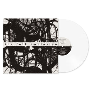 THE FOLK IMPLOSION - WALK THRU ME VINYL (LTD. ED. WHITE)