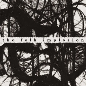 THE FOLK IMPLOSION - WALK THRU ME VINYL (LTD. ED. WHITE)