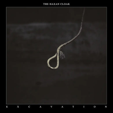 THE HAXAN CLOAK - EXCAVATION VINYL RE-ISSUE (2LP)