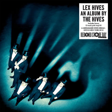 THE HIVES - LEX HIVES AND A MIDSUMMER HIVES DREAM - LIVE IN NEW YORK 2012 VINYL (SUPER LTD. ED. 'RSD' LP + BONUS PINK 12