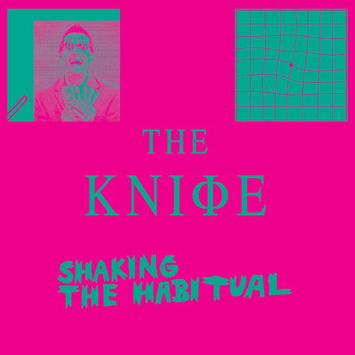 THE KNIFE - SHAKING THE HABITUAL VINYL (LTD. ED. HEAVYWEIGHT 180G 3LP TRIFOLD W/ 2 ART POSTERS & CD)