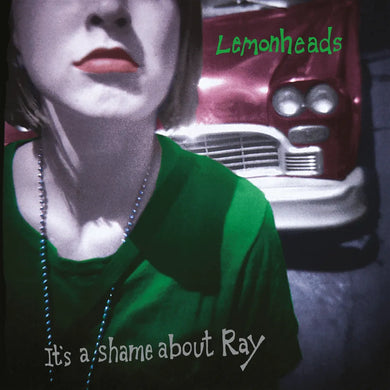 THE LEMONHEADS - IT’S A SHAME ABOUT RAY VINYL RE-ISSUE (LTD. ED. WHITE)