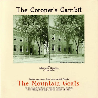 THE MOUNTAIN GOATS - THE CORONER'S GAMBIT VINYL (LP)