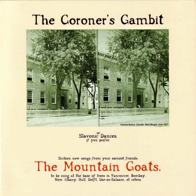 THE MOUNTAIN GOATS - THE CORONER'S GAMBIT VINYL RE-ISSUE (LP)