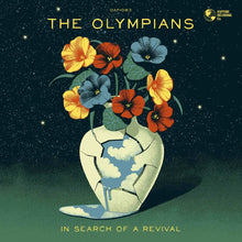 THE OLYMPIANS - IN SEARCH OF A REVIVAL VINYL (LTD. ED. VARIANTS)