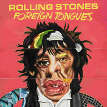 THE ROLLING STONES - FOREIGN TONGUES VINYL (LTD. INDIES ED. VARIANTS)