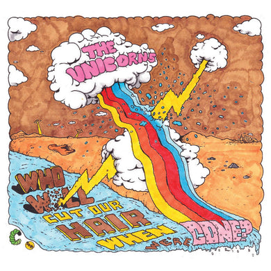 THE UNICORNS - WHO WILL CUT OUR HAIR WHEN WE'RE GONE? VINYL (LTD. 20TH ANN. ED. YELLOW GATEFOLD)